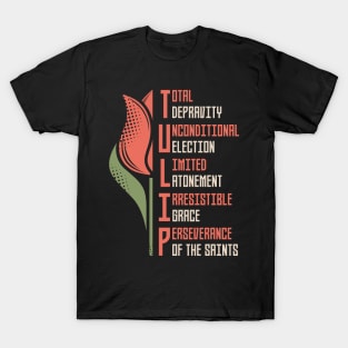 TULIP - The doctrines of grace T-Shirt